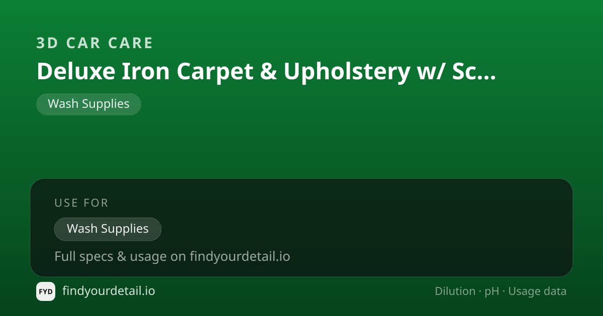 3D Car Care Deluxe Iron Carpet & Upholstery w/ Scraper Blade dilution ratio and pH specification chart