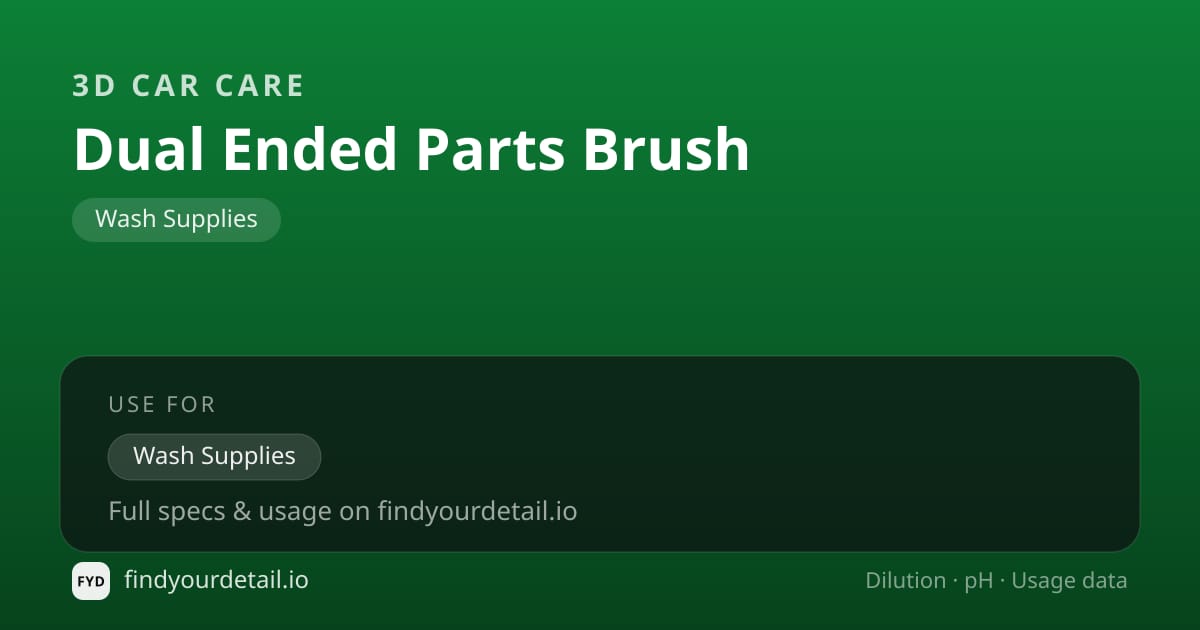 3D Car Care Dual Ended Parts Brush dilution ratio and pH specification chart