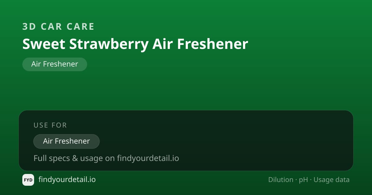 3D Car Care Sweet Strawberry Air Freshener dilution ratio and pH specification chart