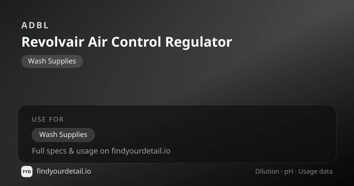 ADBL Revolvair Air Control Regulator dilution ratio and pH specification chart