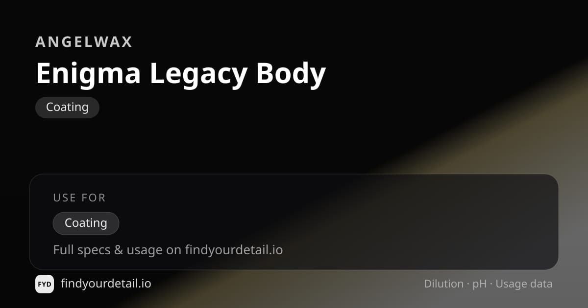 Angelwax Enigma Legacy Body dilution ratio and pH specification chart
