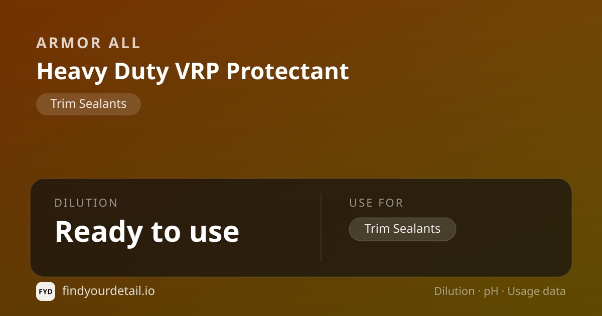 Armor All Heavy Duty VRP Protectant dilution ratio and pH specification chart