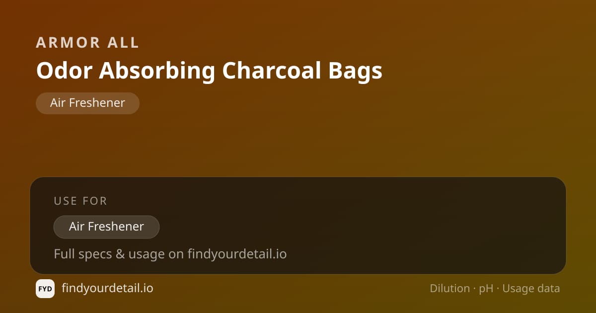 Armor All Odor Absorbing Charcoal Bags dilution ratio and pH specification chart