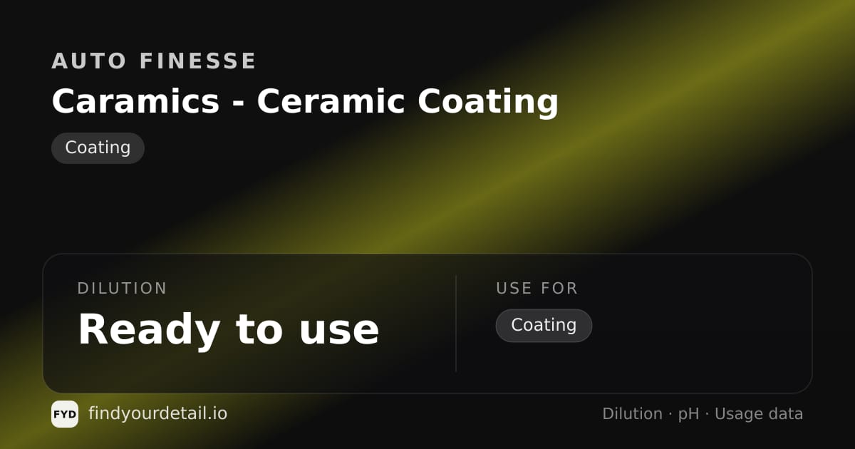 Auto Finesse 카라믹스 세라믹 코팅 희석비 pH 스펙 카드