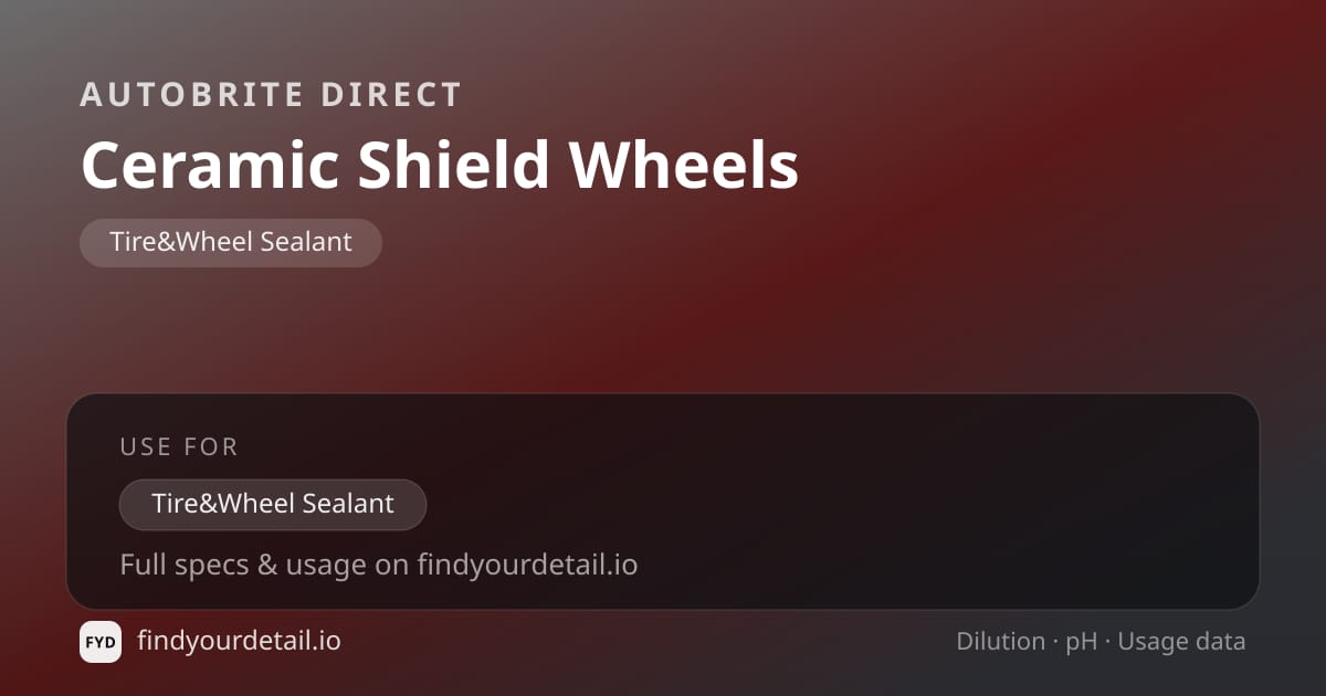 Autobrite Direct Ceramic Shield Wheels dilution ratio and pH specification chart