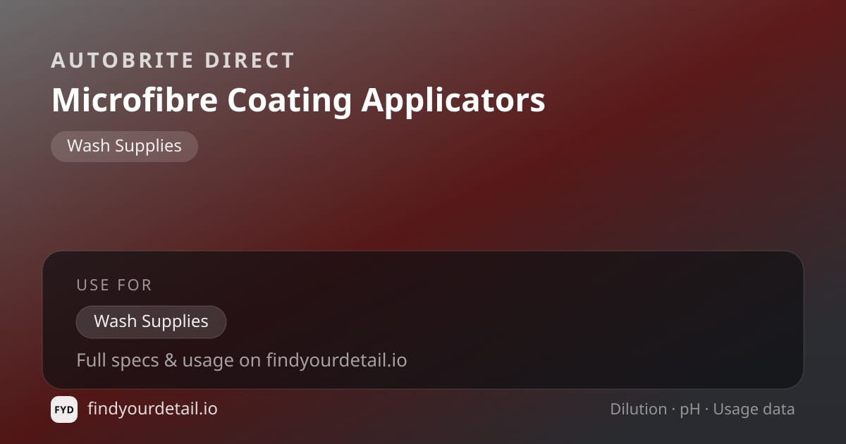 Autobrite Direct Microfibre Coating Applicators dilution ratio and pH specification chart