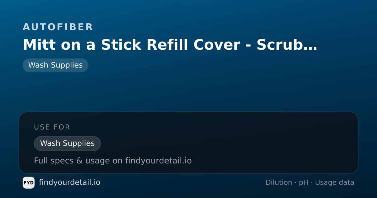 Autofiber Mitt on a Stick Refill Cover - Scrub Ninja dilution ratio and pH specification chart