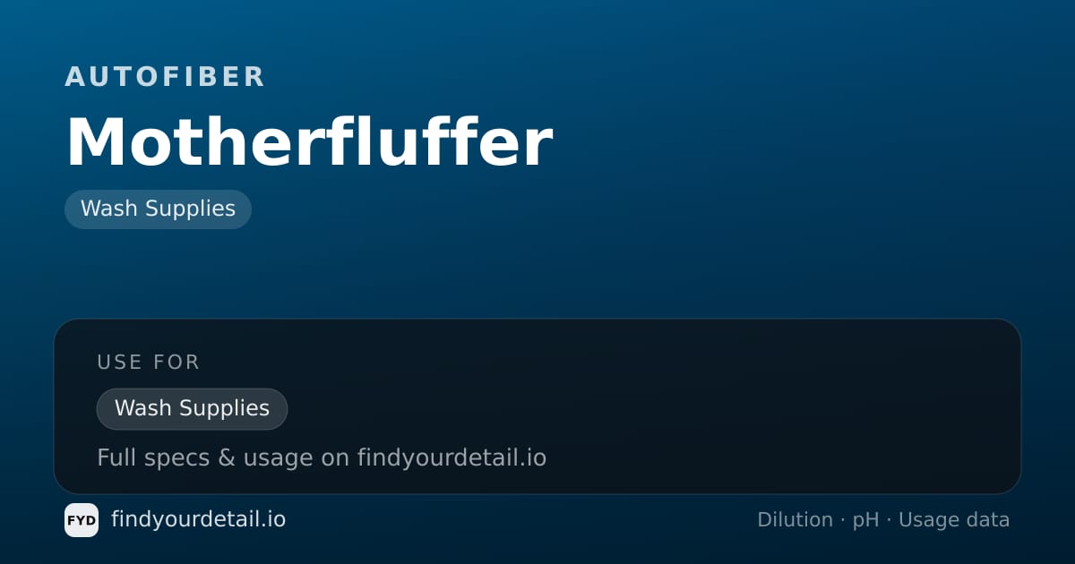 Autofiber Motherfluffer dilution ratio and pH specification chart