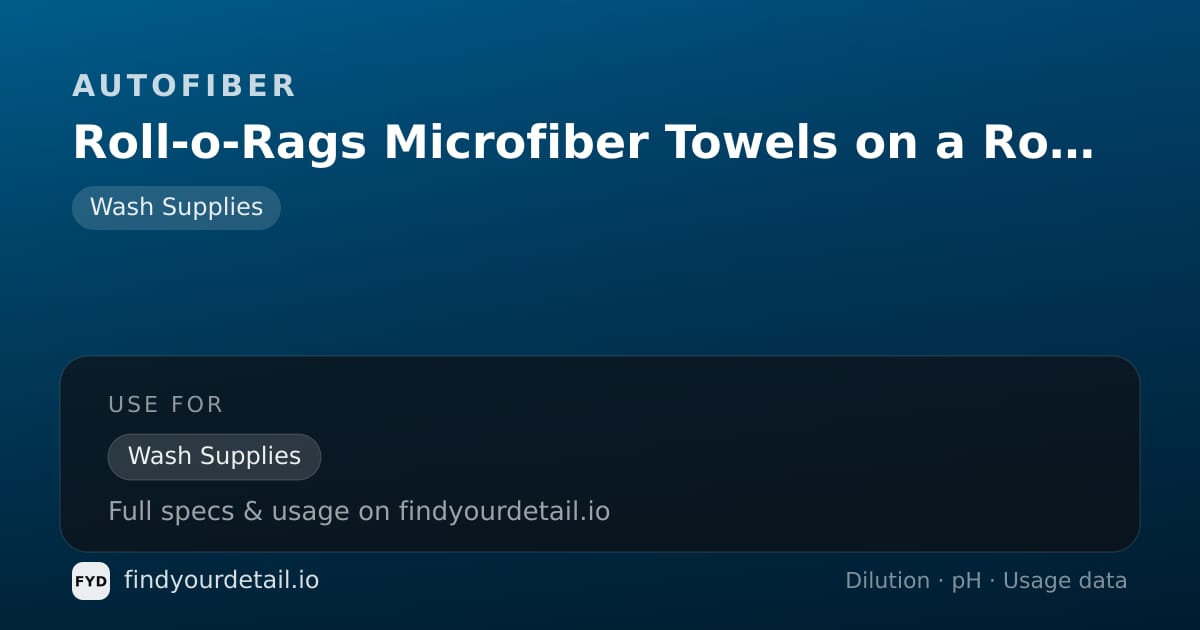 Autofiber Roll-o-Rags Microfiber Towels on a Roll dilution ratio and pH specification chart