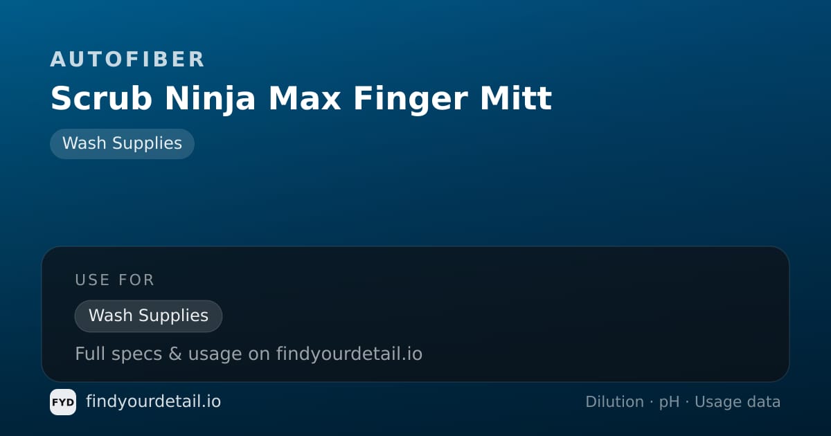 Autofiber Scrub Ninja Max Finger Mitt dilution ratio and pH specification chart