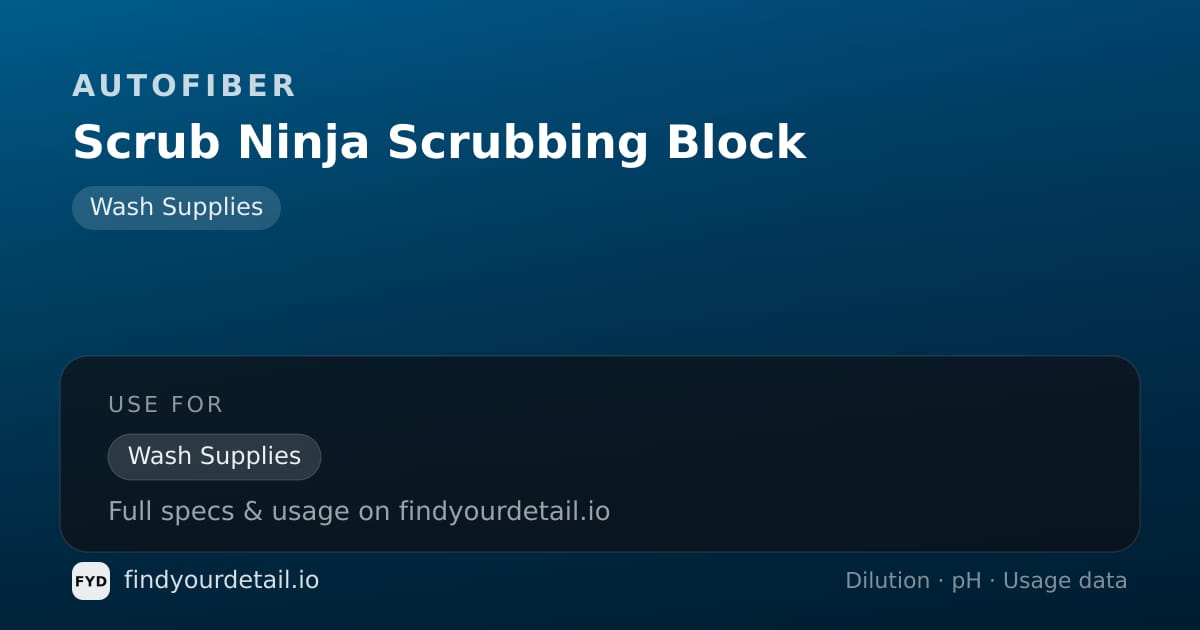Autofiber Scrub Ninja Scrubbing Block dilution ratio and pH specification chart