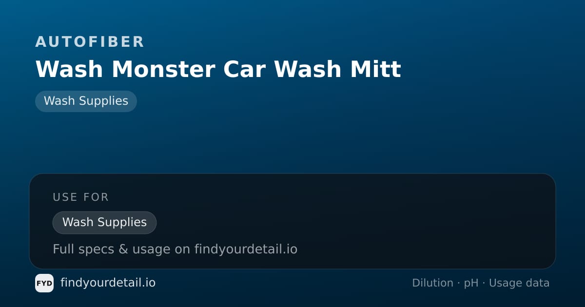 Autofiber Wash Monster Car Wash Mitt dilution ratio and pH specification chart
