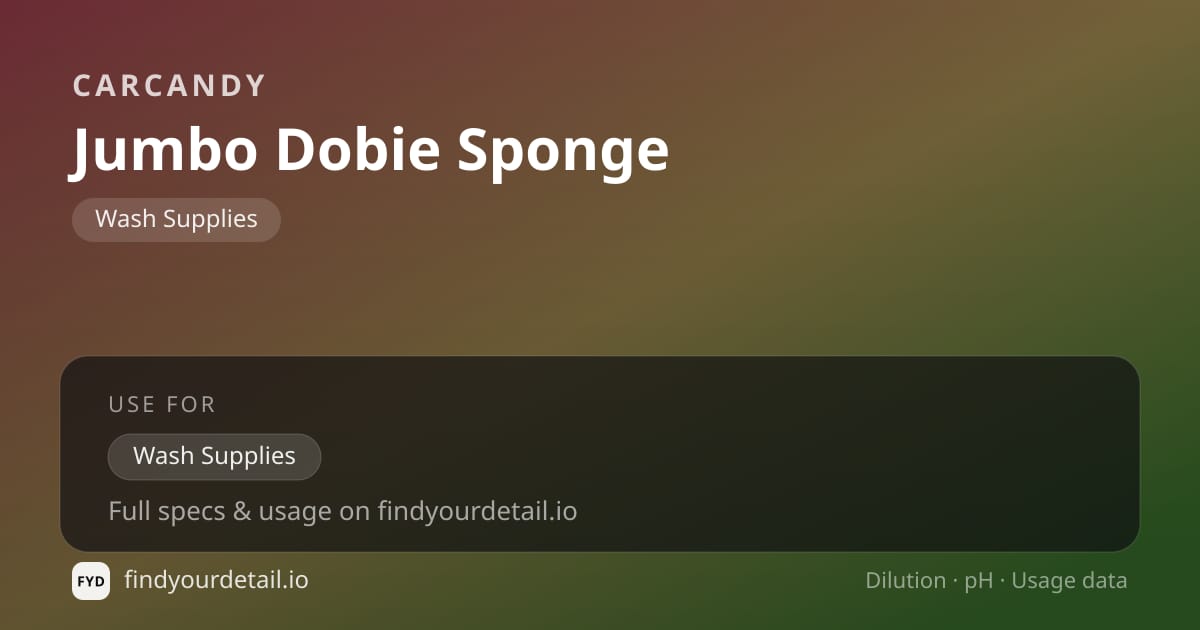 CarCandy Jumbo Dobie Sponge dilution ratio and pH specification chart