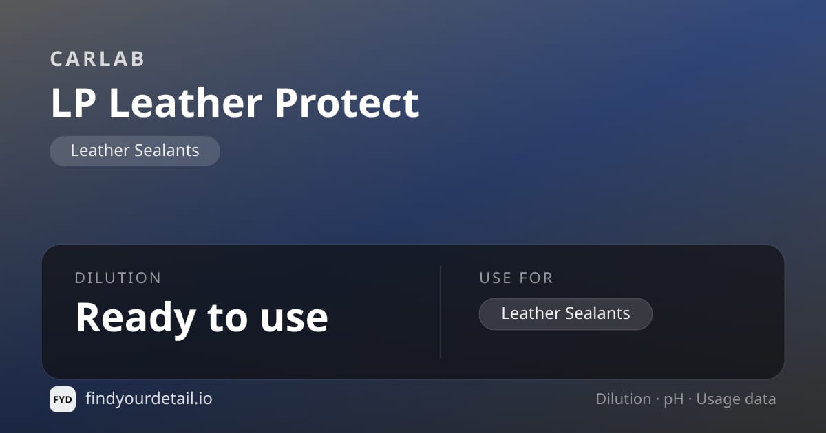 CARLAB LP Leather Protect dilution ratio and pH specification chart