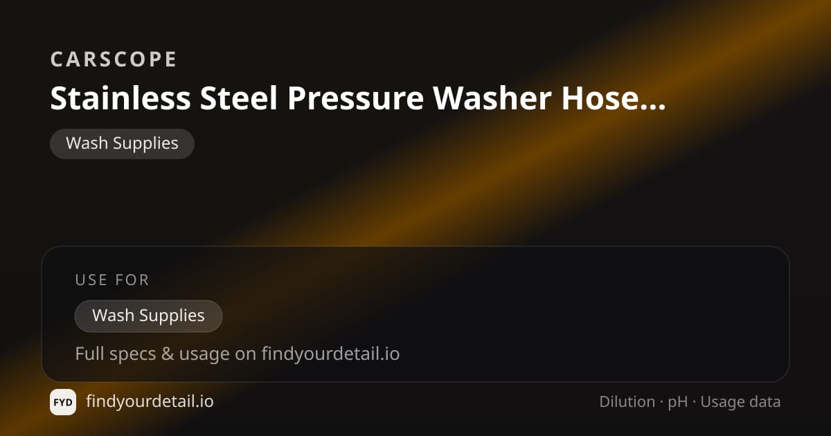 CARSCOPE Stainless Steel Pressure Washer Hose Reel dilution ratio and pH specification chart
