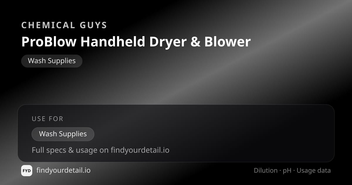 Chemical Guys 프로블로우 핸드헬드 드라이어 & 블로워 희석비 pH 스펙 카드