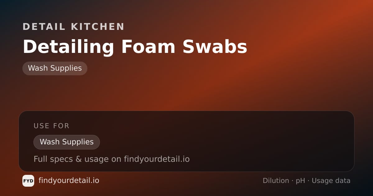 Detail Kitchen Detailing Foam Swabs dilution ratio and pH specification chart