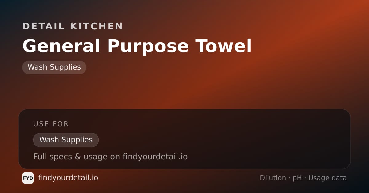 Detail Kitchen General Purpose Towel dilution ratio and pH specification chart