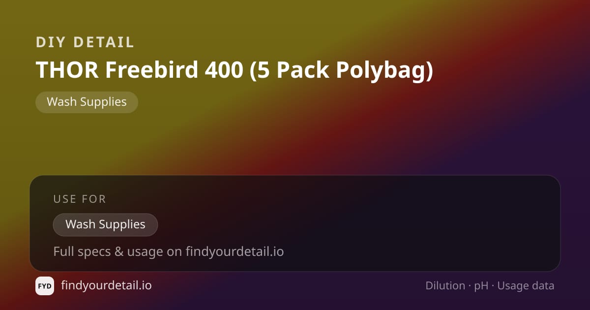 DIY Detail 토르 프리버드 400 (5팩 폴리백) 희석비 pH 스펙 카드