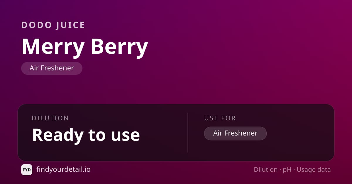Dodo Juice Merry Berry dilution ratio and pH specification chart
