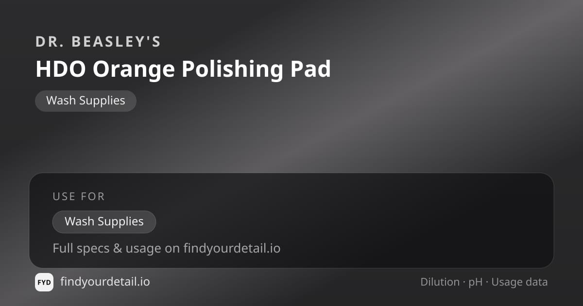 Dr. Beasley's HDO Orange Polishing Pad dilution ratio and pH specification chart