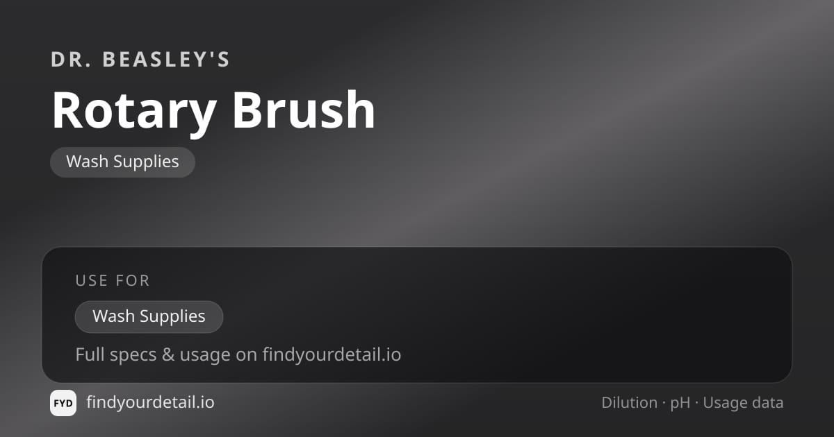 Dr. Beasley's Rotary Brush dilution ratio and pH specification chart