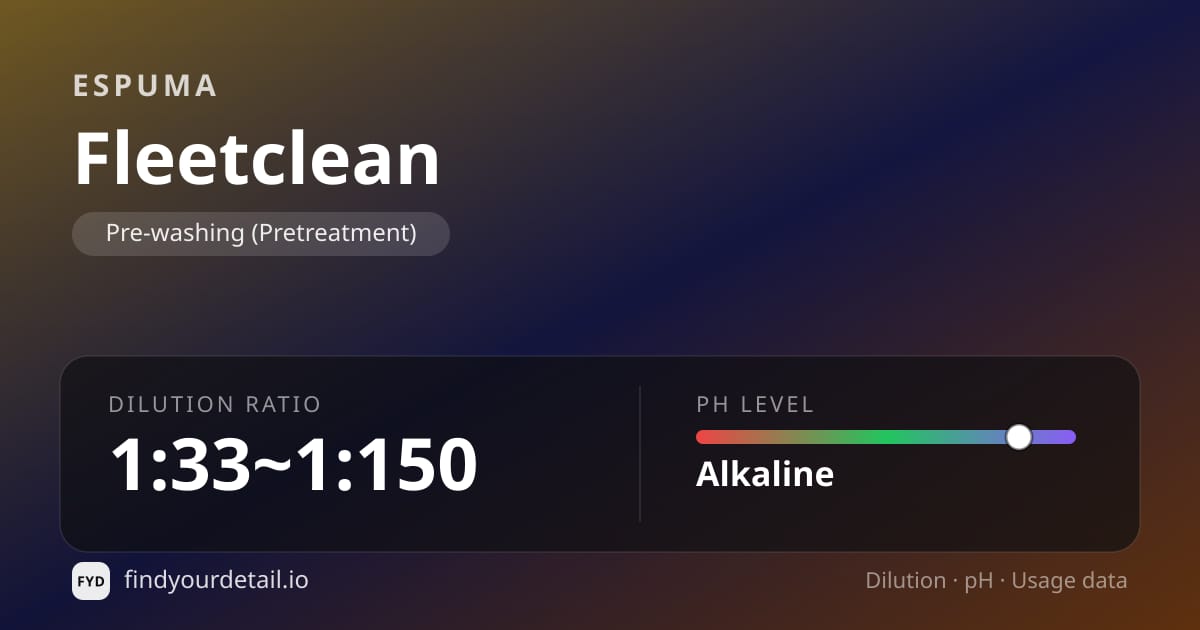 Espuma Fleetclean dilution ratio and pH specification chart