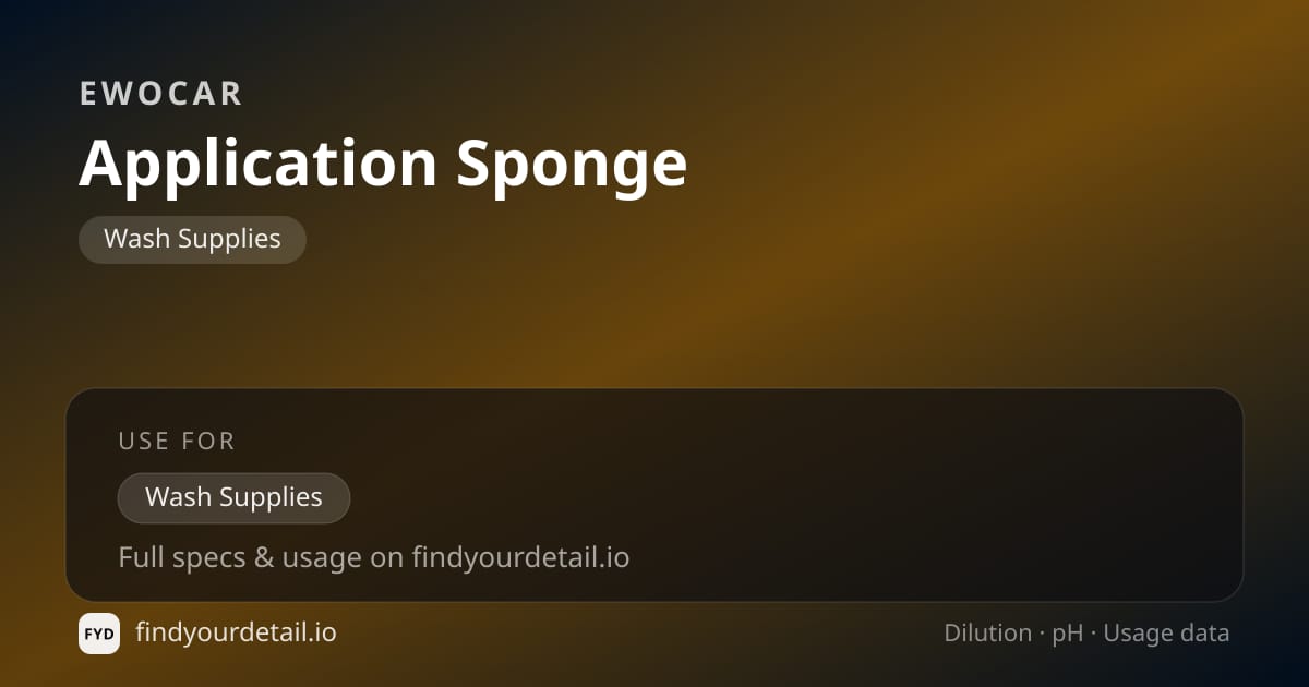 EWOCAR Application Sponge dilution ratio and pH specification chart