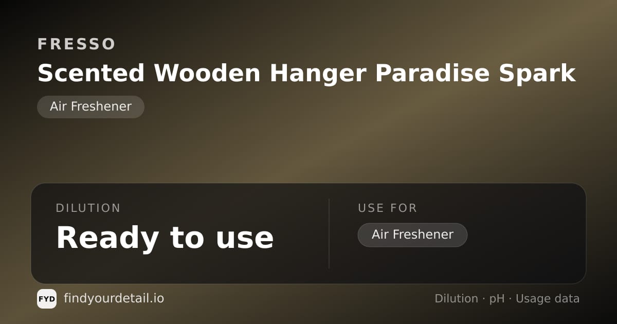 Fresso Scented Wooden Hanger Paradise Spark dilution ratio and pH specification chart