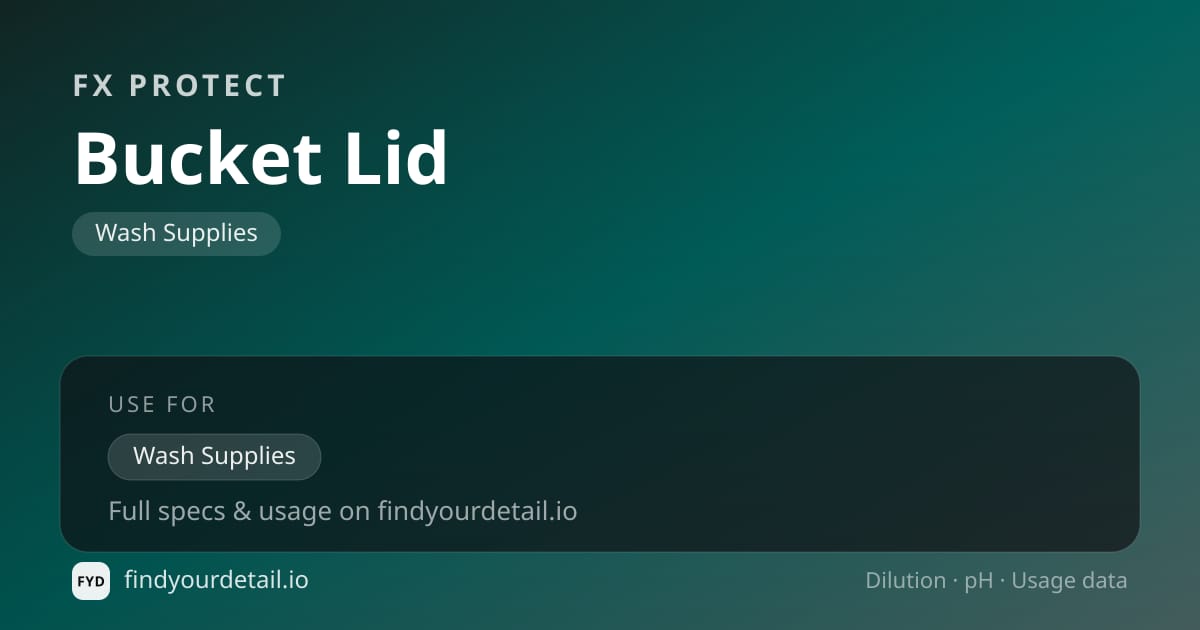 FX Protect Bucket Lid dilution ratio and pH specification chart