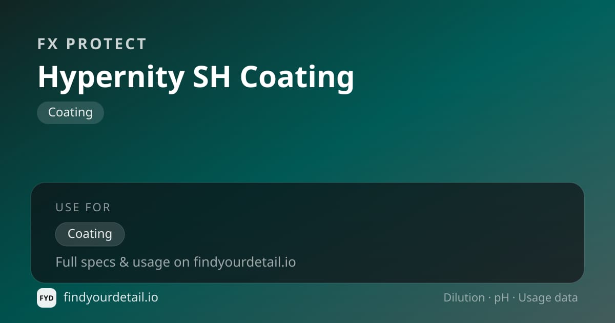 FX Protect Hypernity SH Coating dilution ratio and pH specification chart