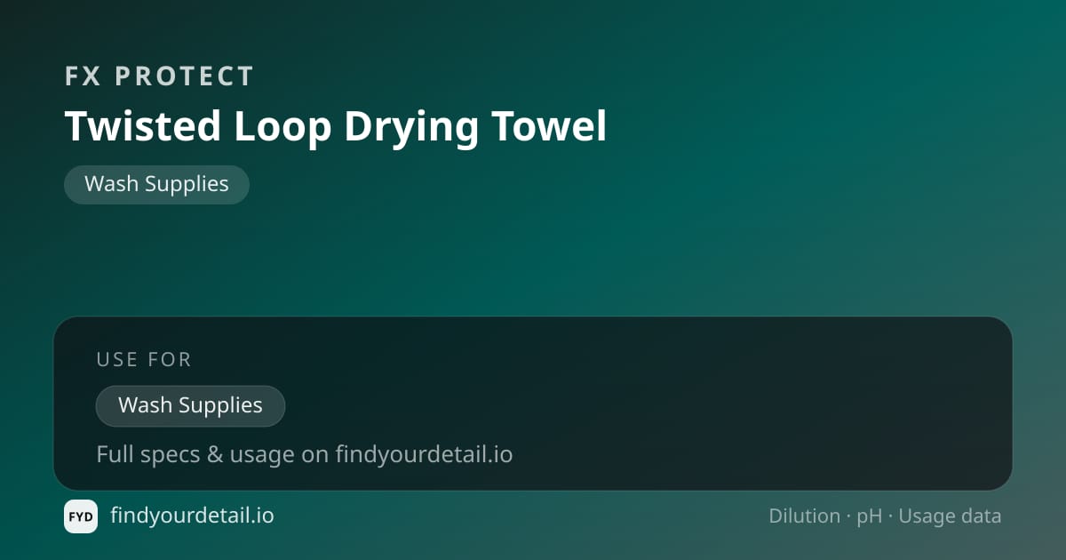 FX Protect Twisted Loop Drying Towel dilution ratio and pH specification chart