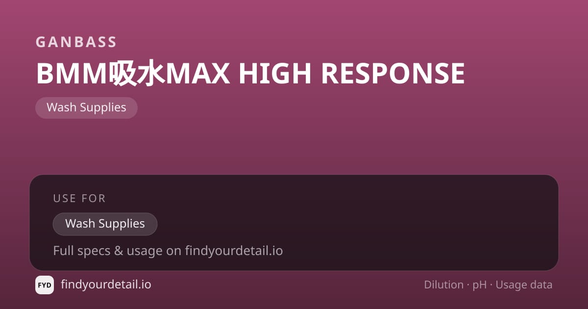 Ganbass BMM Kyusui MAX HIGH RESPONSE dilution ratio and pH specification chart