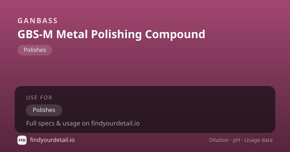 Ganbass GBS-M Metal Polishing Compound dilution ratio and pH specification chart