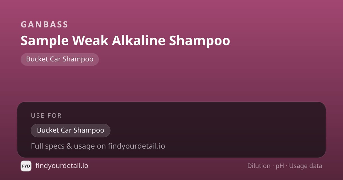 Ganbass Sample Weak Alkaline Shampoo dilution ratio and pH specification chart