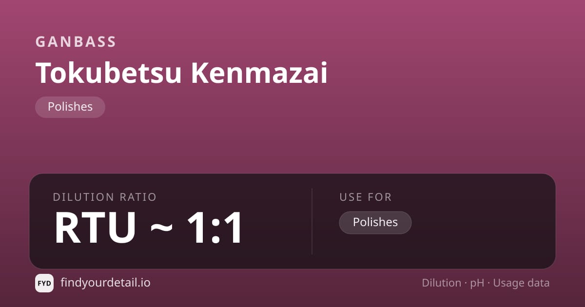 Ganbass Tokubetsu Kenmazai dilution ratio and pH specification chart