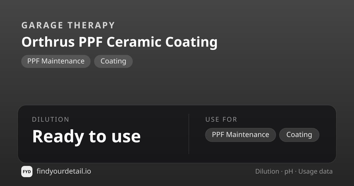 Garage Therapy Orthrus PPF 세라믹 코팅 희석비 pH 스펙 카드