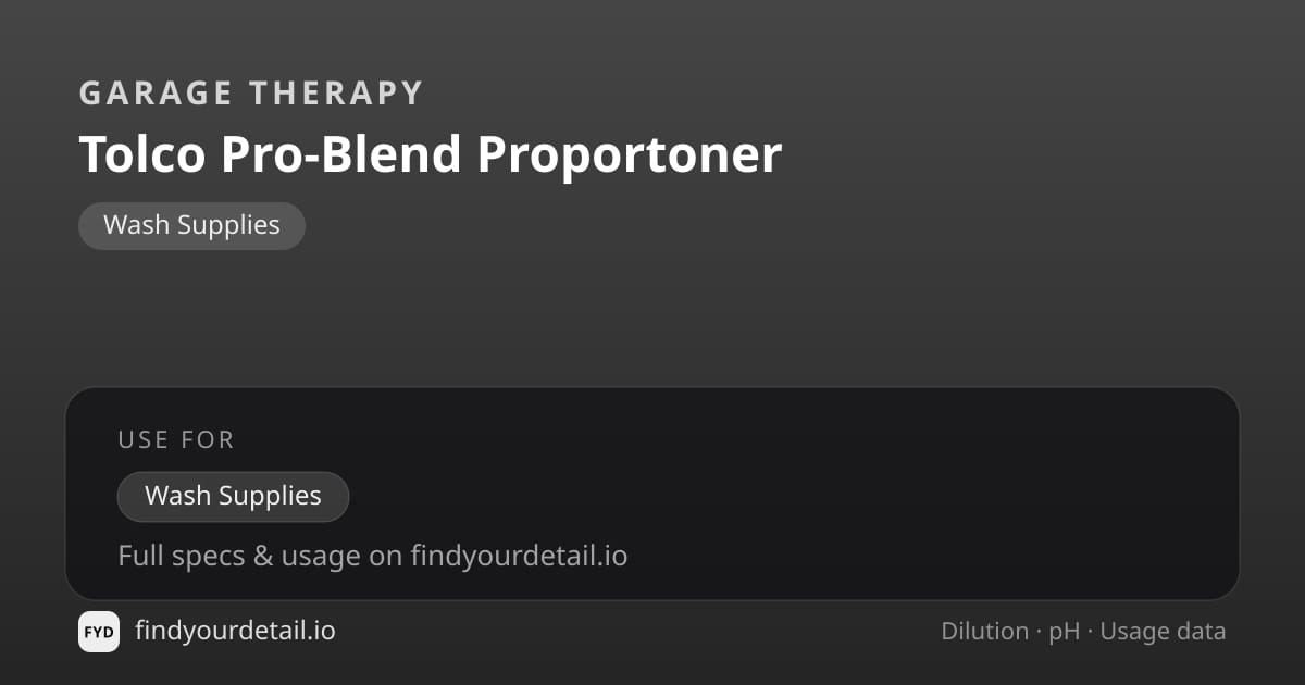 Garage Therapy Tolco Pro-Blend 프로포셔너 희석비 pH 스펙 카드
