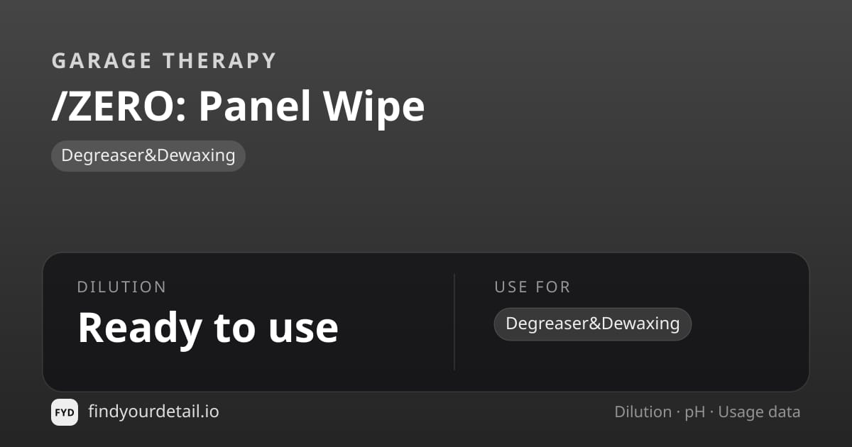 Garage Therapy /ZERO: 패널 와이프 희석비 pH 스펙 카드