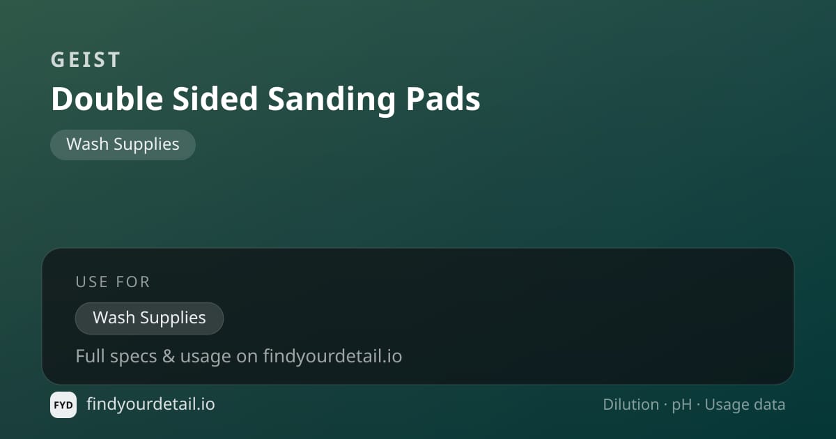 Geist Double Sided Sanding Pads dilution ratio and pH specification chart