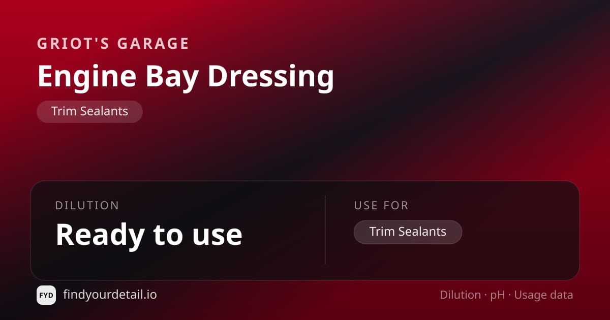 Griot's Garage Engine Bay Dressing dilution ratio and pH specification chart