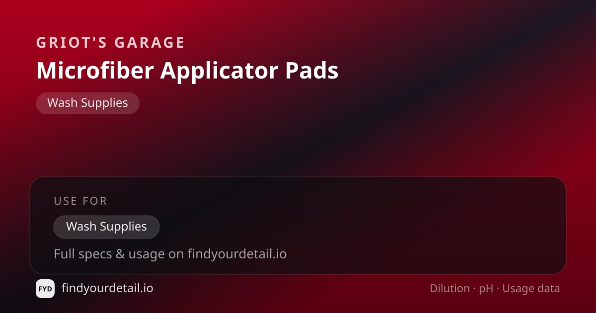 Griot's Garage Microfiber Applicator Pads dilution ratio and pH specification chart