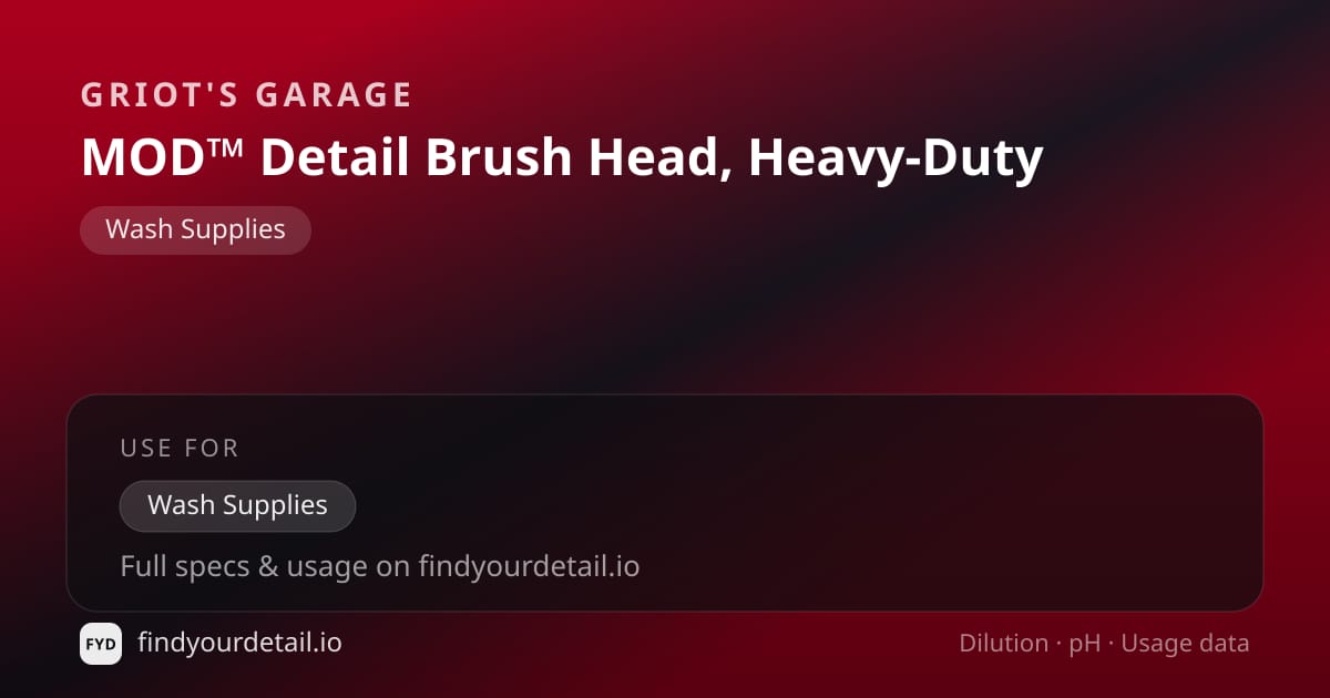 Griot's Garage MOD™ Detail Brush Head, Heavy-Duty dilution ratio and pH specification chart