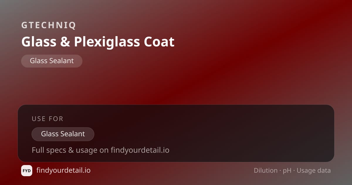 GTECHNIQ Glass & Plexiglass Coat 희석비 pH 스펙 카드