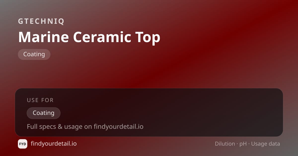 GTECHNIQ Marine Ceramic Top 희석비 pH 스펙 카드