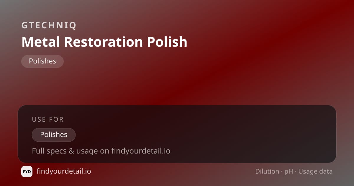 GTECHNIQ Metal Restoration Polish 희석비 pH 스펙 카드
