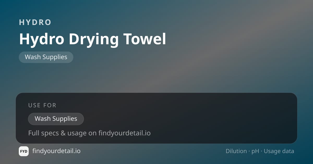 HYDRO Hydro Drying Towel dilution ratio and pH specification chart