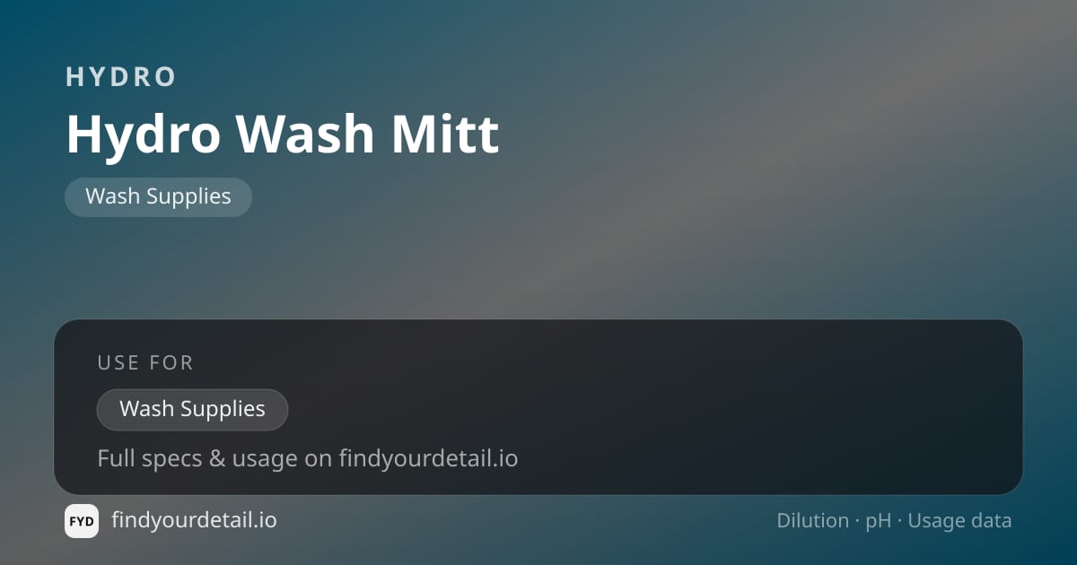 HYDRO Hydro Wash Mitt dilution ratio and pH specification chart