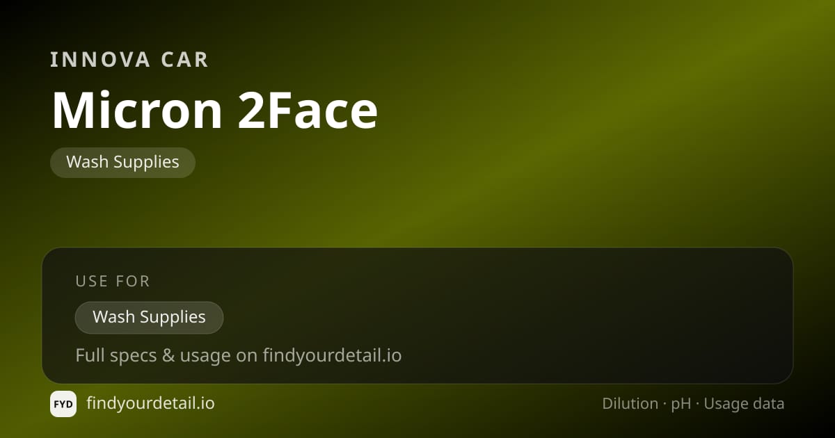 Innova Car Micron 2Face dilution ratio and pH specification chart