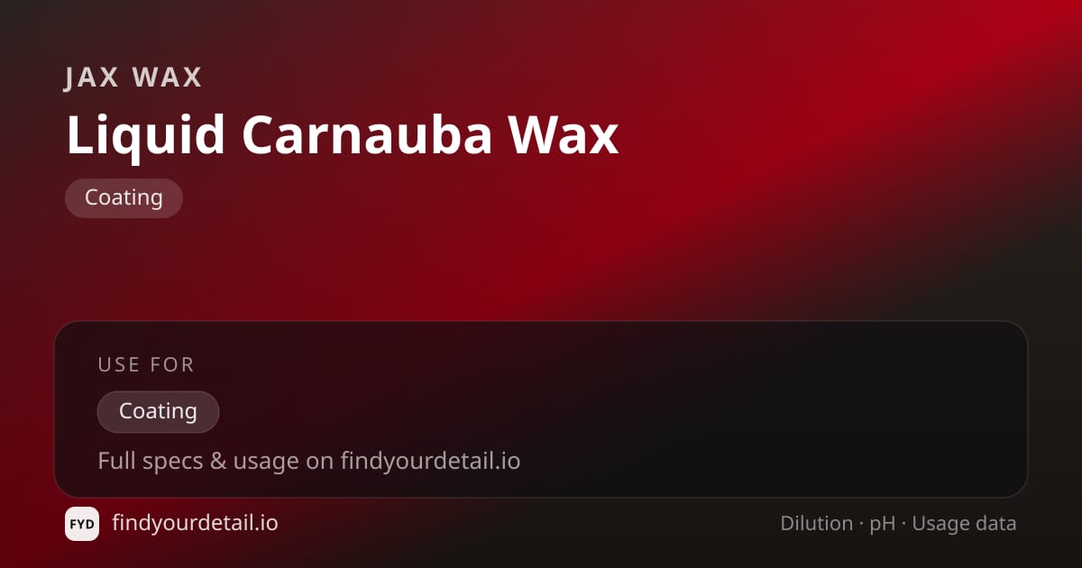 Jax Wax 리퀴드 카나우바 왁스 희석비 pH 스펙 카드